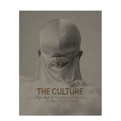 【预售】英文原版 文化：21世纪的嘻哈与当代艺术 The Culture: Hip Hop & Contemporary Art in the 21st Century正版进口书籍
