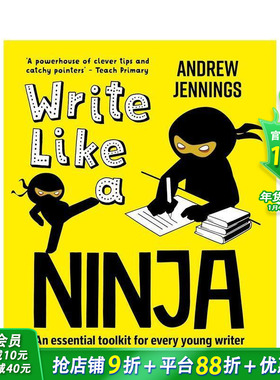 【现货】像忍者一样写作 Write Like a Ninja : An essential toolkit for every young writer 英文儿童自然拼读 英语早教进口书