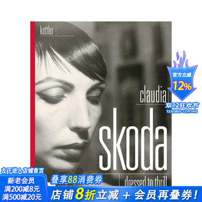 【预售】克劳迪娅·斯柯达：惊艳着装 Claudia Skoda: Dressed To Thrill 原版英文时尚 正版进口书