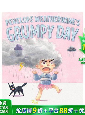 【预售】佩内洛普·韦瑟维恩的暴躁日子 Penelope Weathervane's Grumpy Day 英文儿童插画故事绘本 进口童书 儿童情绪管理教育