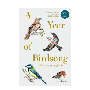 【预售】英文原版 鸟鸣：跃然纸上 52个鸟的故事A Year of Birdsong 艺术插画原画 正版进口图书画册
