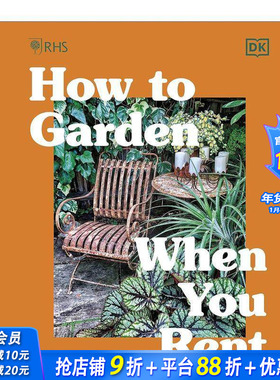 【现货】租房的人如何打造花园 RHS How to Garden When You Rent 英文自然生活 原版正版进口图书书籍