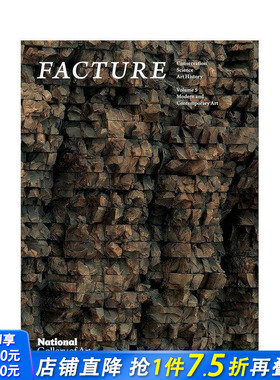【预售】制作：保护、科学、艺术史：di 5 卷：现当代艺术 Facture 英文艺术 正版进口书画册