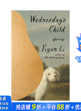 【现货】星期三的孩子：故事 Wednesday's Child: Stories 原版英文小说 正版进口图书