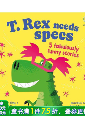 【预售】【趣味押韵故事】霸王龙要戴眼镜：5个搞笑小故事【Funny Rhyming Stories】T. Rex needs specs 英文儿童插画绘本进口书