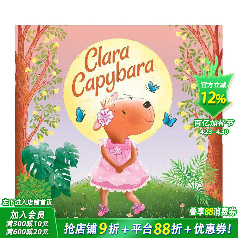 【预售】克拉拉&middot;卡皮豚 Clara Capybara 英文儿童插画故事绘本 进口童书