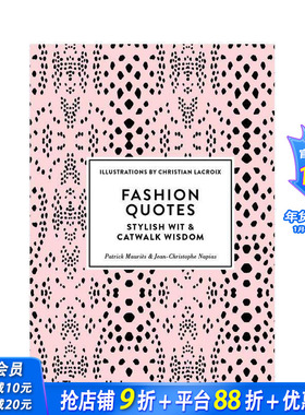 【现货】时尚语录：时尚睿智与T台智慧 Fashion Quotes: Stylish Wit and Catwalk Wisdom 原版英文时尚综合 正版进口书