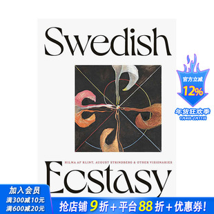 【预售】瑞典的狂喜:希尔玛·阿芙·克林特,奥古斯特·斯特林堡与其他先驱 Swedish Ecstacy 原版英文艺术画册画集 正版进口书籍