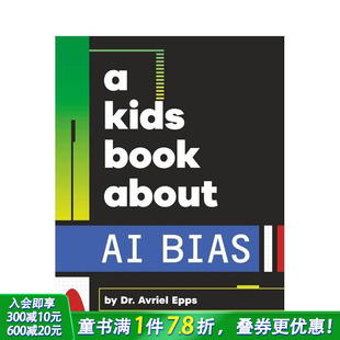 正念引导 给孩子 人工智能偏见 Book 概念简述 价值观培养 Bias 书 About Children 英文儿童进口书DK Kids 现货