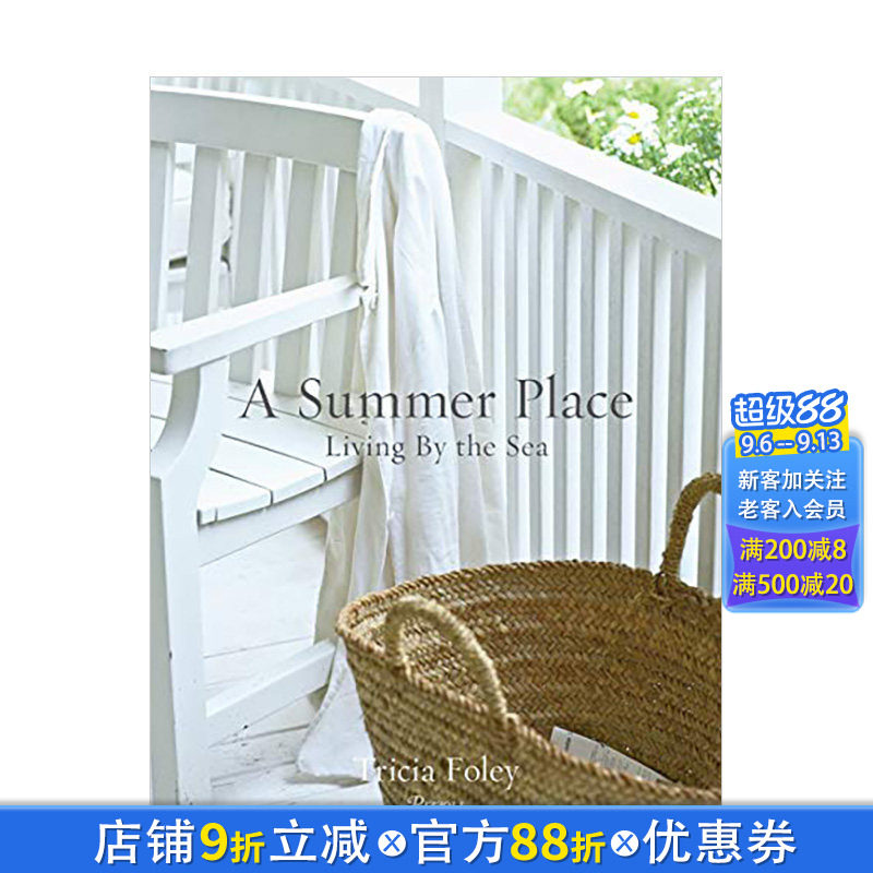 【现货】夏日住宅:滨海生活美学 A Summer Place 室内空间设计装修装潢指南 英文原版
