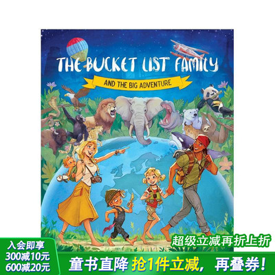 【预售】愿望清单家族：环球大冒险 The Bucket List Family 英文儿童插画故事绘本 进口童书温馨家庭故事