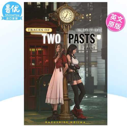 【现货】最终幻想7重制版 两种过去的痕迹 Final Fantasy VII Remake Traces of Two Pasts 英文原版小说 Kazushige Nojima