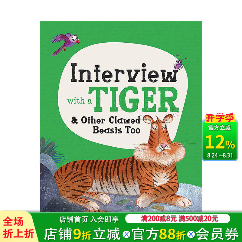 【现货】动物采访:老虎与其它带爪野兽[入围2022年英国法律协会图书奖]Interview with a Tiger英文原版儿童英语精装绘本进口书图片