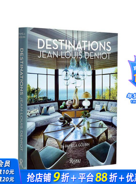 【现货】让-路易·德尼奥：目的地 Jean-Louis Deniot: Destinations 原版英文室内设计装饰 正版进口书