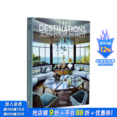 【现货】让-路易·德尼奥：目的地 Jean-Louis Deniot: Destinations 原版英文室内设计装饰 正版进口书