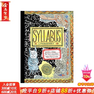【现货】Syllabus 写作纲要：一位教授的创意写作工作坊笔记 漫画家Lynda Barry