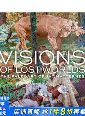 【预售】Jay Matternes灭绝型古生物美术作品集 Visions of Lost Worlds 原版英文艺术插画原画设定集 正版进口书