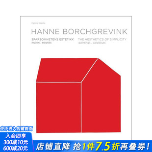 【预售】汉内?博尔格雷温克：简约之美——绘画/木刻作品 Hanne Borchgrevink:The Aesthetics of Simplicity 英文艺术正版进口书