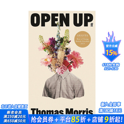 【预售】【GRANTA 2023年英国 佳青年小说家】敞开 Open Up 原版英文小说 正版进口书籍 善优图书