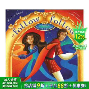 【预售】英文原版 一路追随：翻转体诗集 Follow Follow: A Book of Reverso Poems 艺术插画绘本 儿童英语进口图书 善优童书