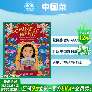 【现货】纽伯瑞奖&凯迪克奖得主Grace Lin 中国菜：你喜爱的食物背后的历史、神话和传说Chinese Menu英文儿童插画艺术绘本书