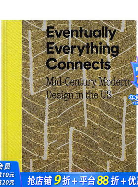 【现货】万物终将联结：美国二十世纪中期现代设计 克兰布鲁克艺术博物馆同名展览书Eventually Everything Connects英文正版进口
