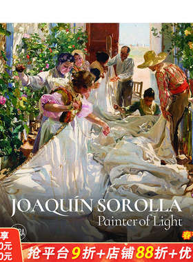【现货】英文原版 华金·索罗拉：光线的画家 Joaquín Sorolla: Painter of Light 19世纪艺术 正版进口图书画册 善优图书