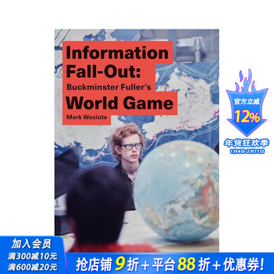 【预售】信息辐射：巴克敏斯特·富勒的世界游戏 Information Fall-Out: Buckminster Fuller's World Game 英文建筑设计 进口书