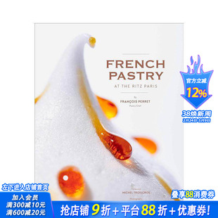 【现货】巴黎丽兹酒店的法式糕点 French Pastry at the Ritz Paris 原版英文餐饮生活美食 正版进口书