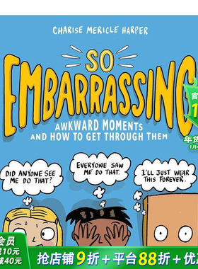 【现货】如此尴尬:尴尬时刻以及如何度过So Embarrassing 英文儿童趣味幽默漫画绘本