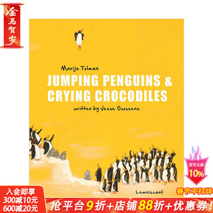 【现货】跳企鹅和哭鳄鱼 Jumping Penguins & Crying Crocodiles 精装儿童艺术绘本 Lemniscaat出版社【善优童书】