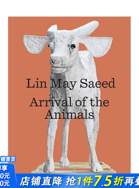 【现货】Lin May Saeed 林阿美赛义德:动物的到来 英文原版当代艺术家作品目录
