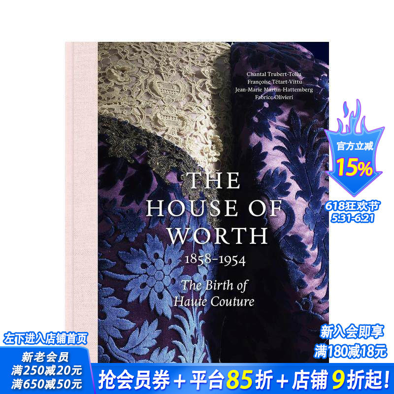 【现货】[T&H]The House of Worth 1858-1954: The Birth of Haute Couture 英文服装服饰时尚时装设计高*定制的诞生