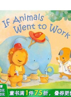 【预售】【拟人动物睡前故事】去工作了 【If Animals Kissed Good Night】Went to Work 英文儿童插画故事绘本 英语进口童书