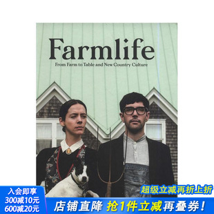 Farmlife 新农村文化 外国农场生活：从农场到餐桌 and 现货 Gestalten出版 New Farm From Culture Country Table