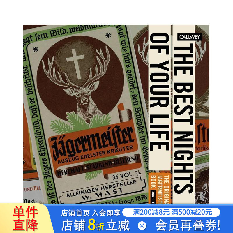 【预售】人生中* 美好的夜晚:野格力娇酒的故事 The Best Nights of Your Life 原版英文餐饮生活美食 正版进口书
