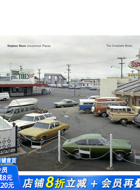 【现货】史蒂芬·肖尔：不寻常之地【多册摄影集选拍】Stephen Shore: Uncommon Places: The Complete Works 英文艺术正版进口书