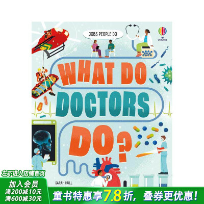 【现货】【职业启蒙】医生是做什么的？ 【Jobs People Do】What Do Doctors Do? 英文儿童插画科普绘本 进口童书