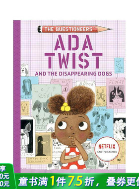 【预售】梦想行动派：艾达· Twist和失踪的狗狗The Questioneers:ADA Twist and the Disappearing Dogs 英文儿童故事绘本进口书
