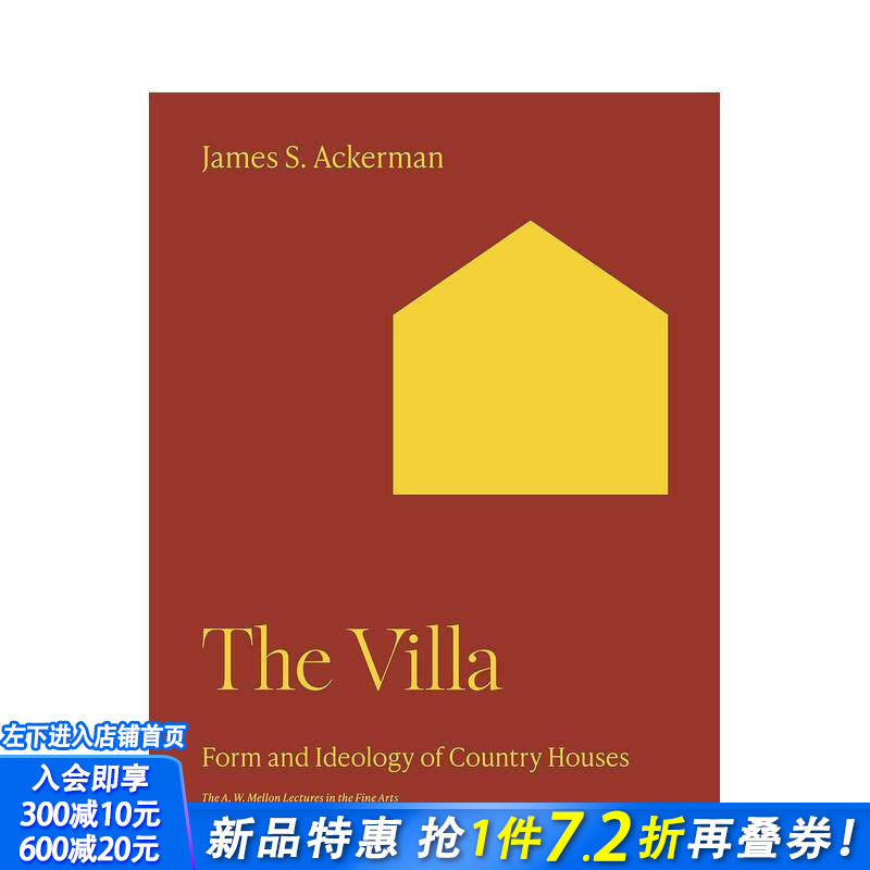 【预售】【梅隆艺术讲座丛书】别墅：乡村住宅的形式和思想体系 Form and Ideology of Country Houses 英文建筑设计 正版进口书