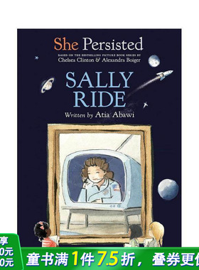【预售】莎莉·莱德 She Persisted:Sally Ride 英文儿童章节桥梁故事书 进口童书