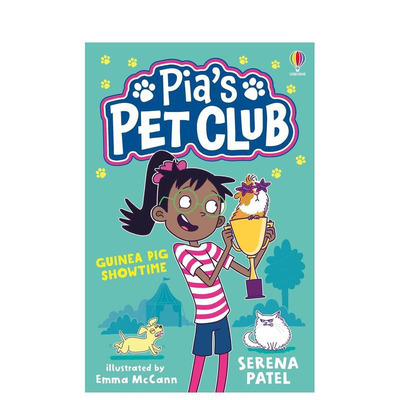 【预售】皮娅的宠物俱乐部：豚鼠表演 【Pia's Pet Club】Guinea Pig Showtime 英文儿童桥梁章节故事书 拓展阅读 幽默冒险
