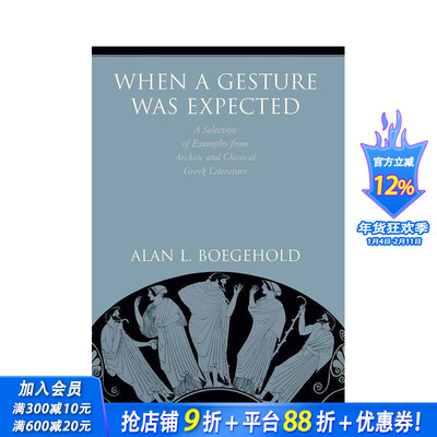 【预售】预期的手势 When a Gesture Was Expected 原版英文人文历史 正版进口书