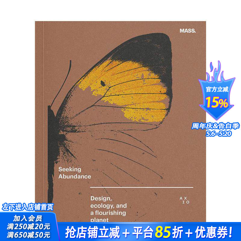 【预售】寻求丰盈：设计、生态与繁荣星球 Seeking Abundance: Design， Ecology and a Flourishing Planet 英文建筑设计进口书