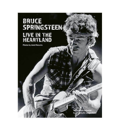 【预售】传奇摇滚星布鲁斯?斯普林斯汀：心脏地带现场 Bruce Springsteen: Live in the Heartland 原版英文音乐 正版进口书