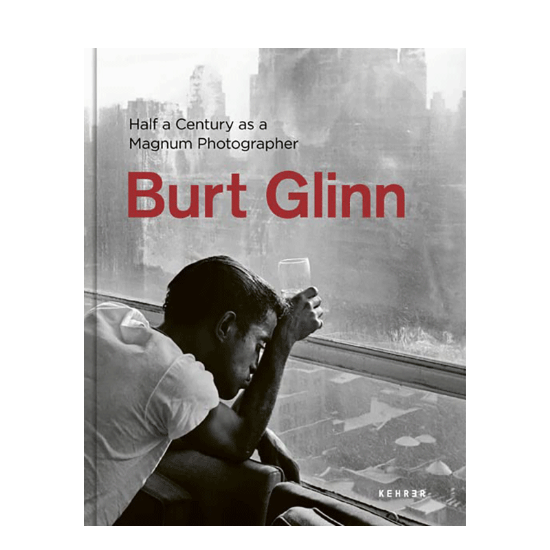 【现货】英文原版 波特·格林:作为玛格南摄影师的半世纪 Burt Glinn: Half a Century as a Magnum Photographer摄影作品进口书
