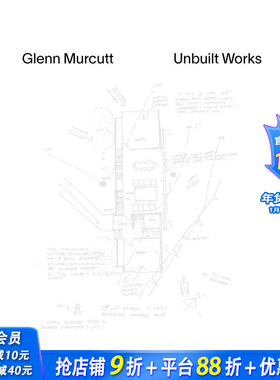 【现货】格伦 · 马库特：未建成之作  普利兹克奖 Glenn Murcutt: Unbuilt Works 原版英文建筑设计 正版进口书