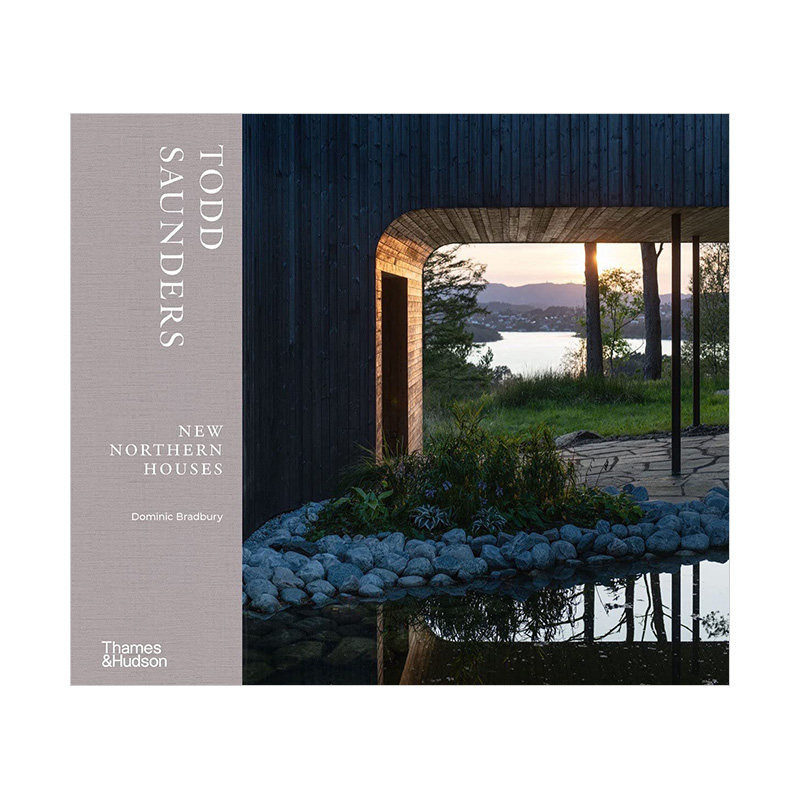 【现货】建筑设计师Todd Saunders住宅设计作品集 New Northern Houses 托德·桑德斯北欧风格豪宅别墅室内装修画册 图书