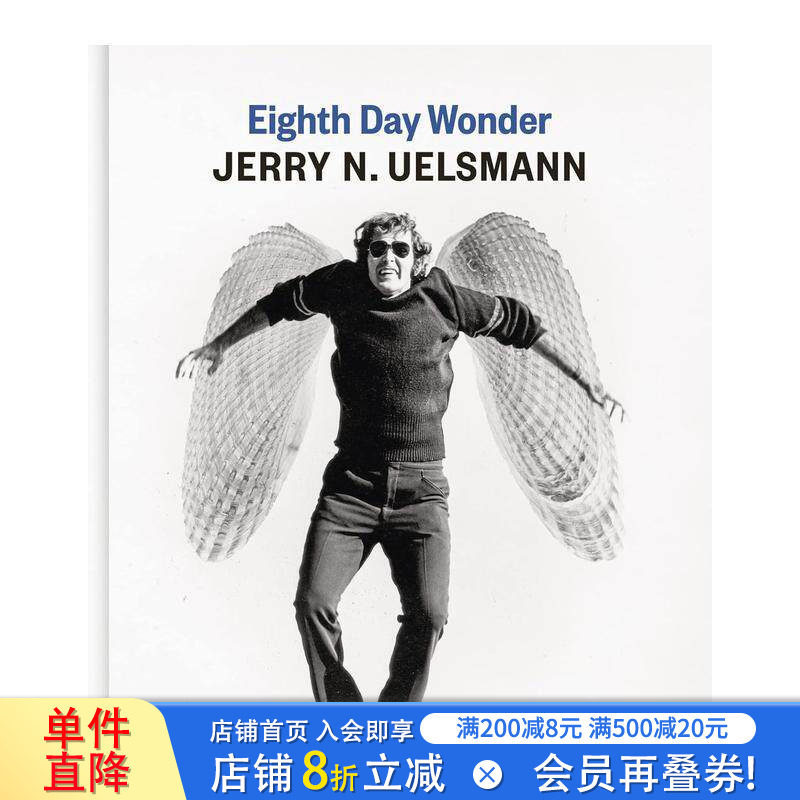 【现货】英文原版 弟八天奇迹 - 杰利·尤斯曼 Eighth Day Wonder – Jerry N. Uelsmann 摄影师专辑 正版进口书籍画册 善优图书