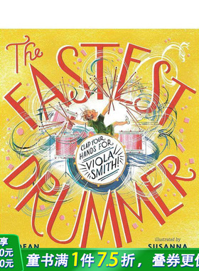 【现货】迅捷鼓手：为薇奥拉?史密斯鼓掌！女鼓手先锋传记 The Fastest Drummer 英文儿童插画故事绘本 进口童书